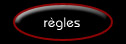 r�glement du jeu